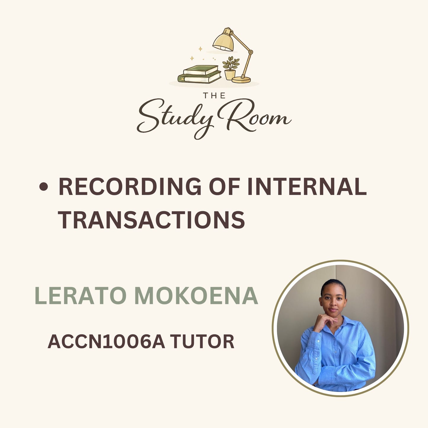 ACCN1006A TUTOR CLASS - RECORDING OF INTERNAL TRANSACTIONS