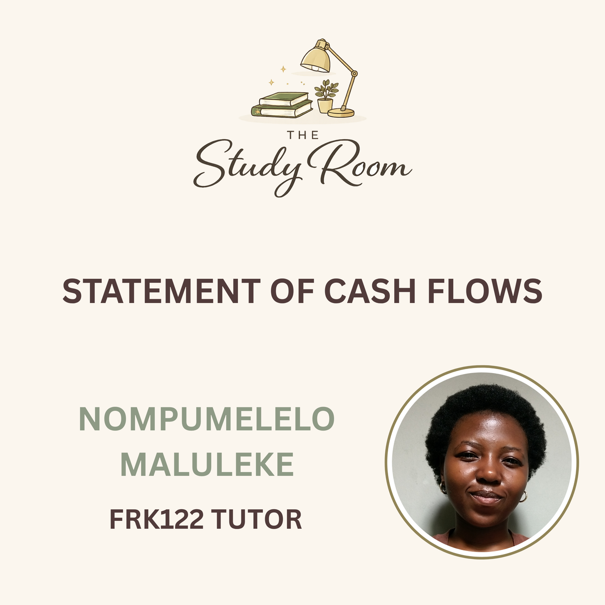 FRK122 TUTOR CLASS - STATEMENT OF CASH FLOWS