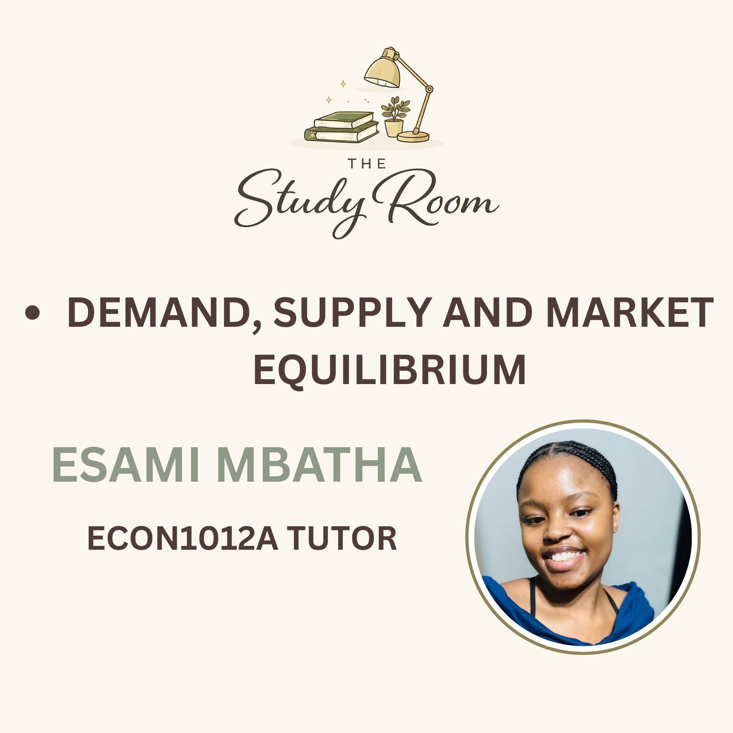 ECON1012A TUTOR CLASS - DEMAND, SUPPLY AND MARKET EQUILIBIRUM