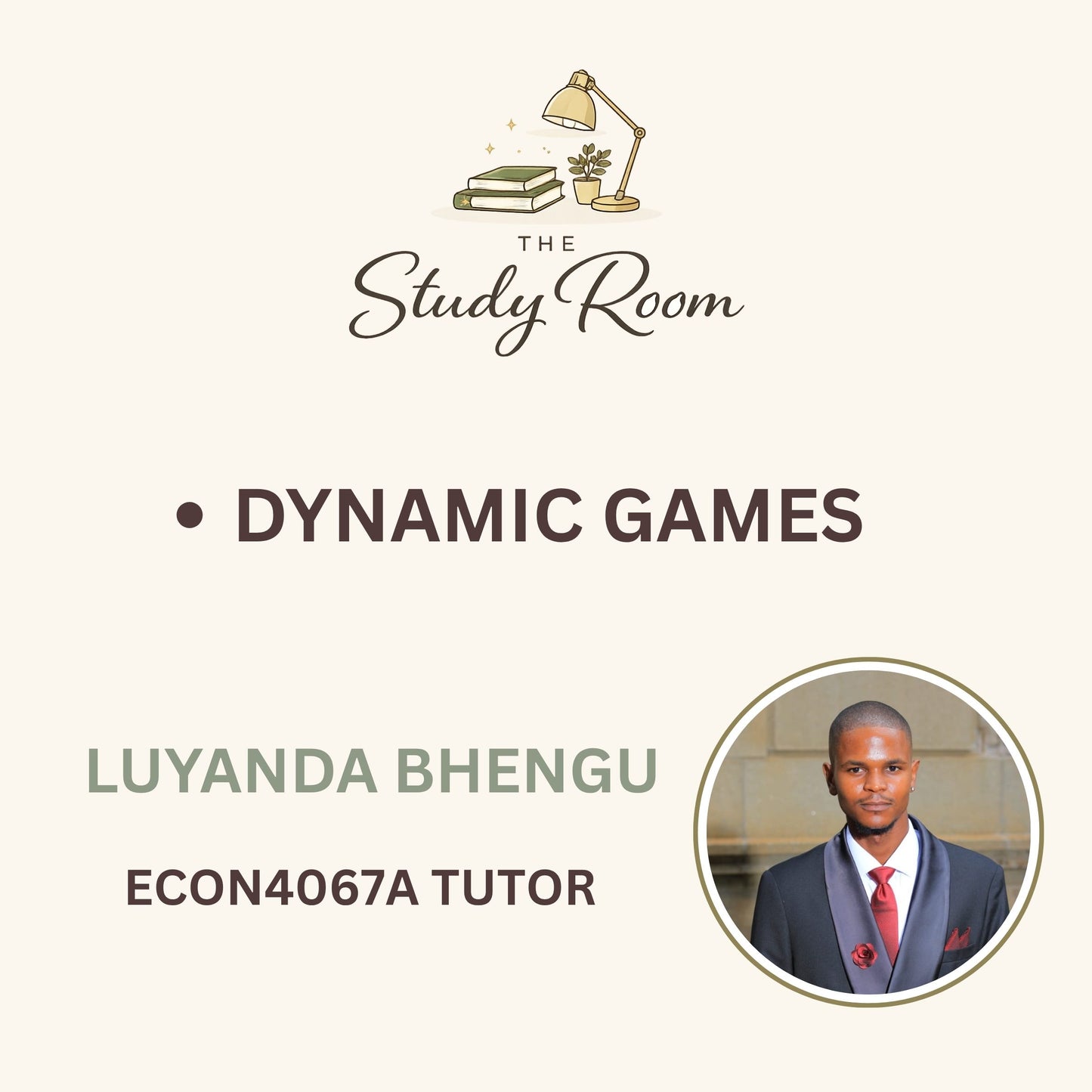 ECON4067A TUTOR CLASS - DYNAMIC GAMES