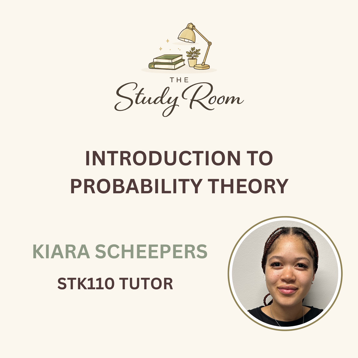 STK110 TUTOR CLASS - INTRODUCTION TO PROBABILITY THEORY