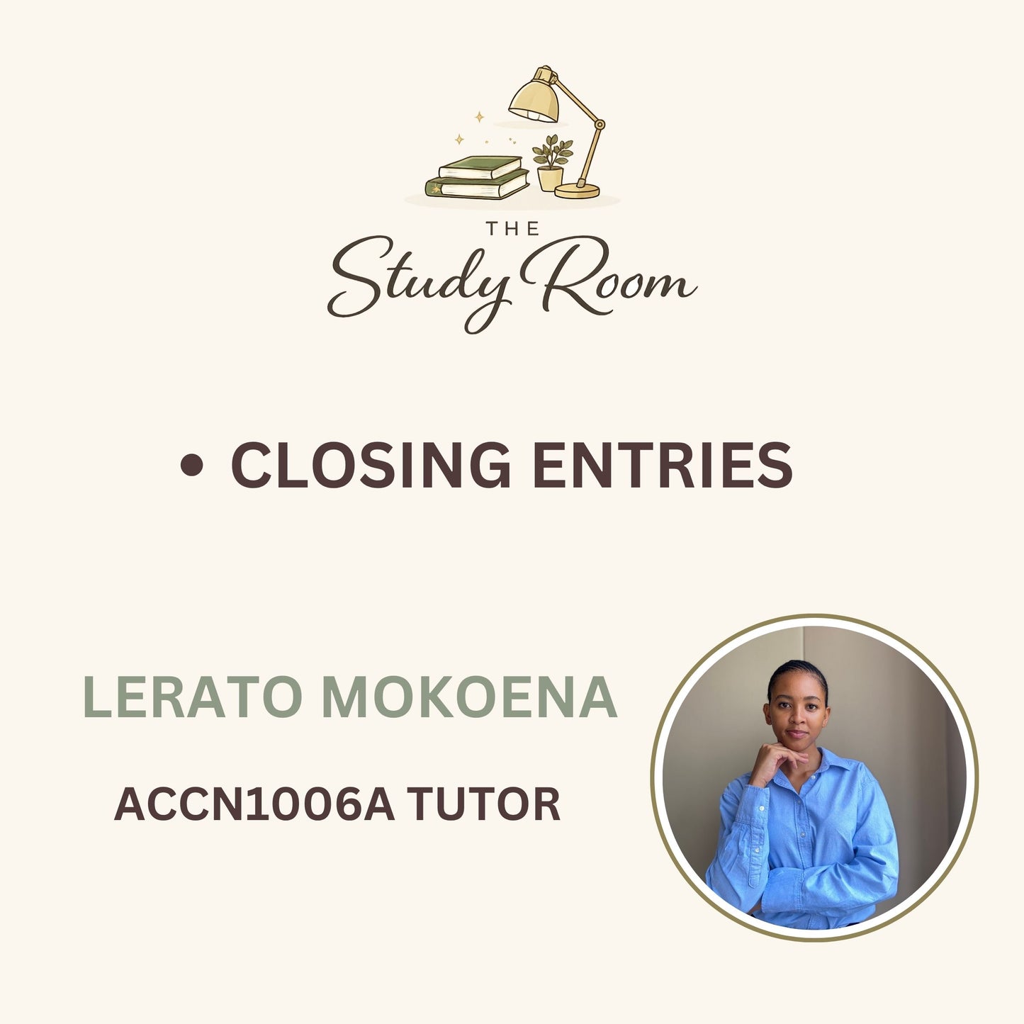 ACCN1006A TUTOR CLASS - CLOSING ENTRIES
