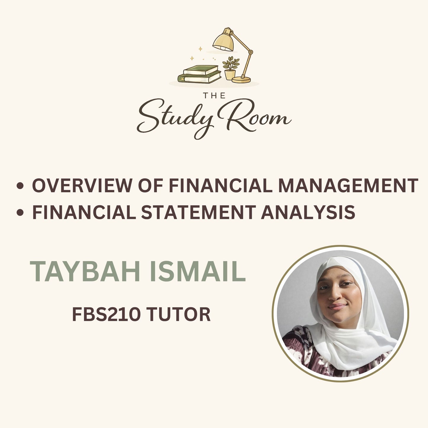 FBS210 TUTOR CLASS - OVERVIEW OF FINANCIAL MANAGEMENT & FINANCIAL STATEMENT ANALYSIS