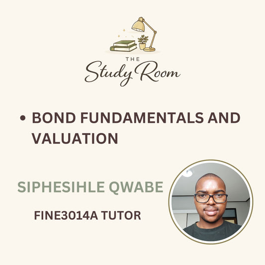 FINE3014A TUTOR CLASS - BOND FUNDAMENTALS AND VALUATION