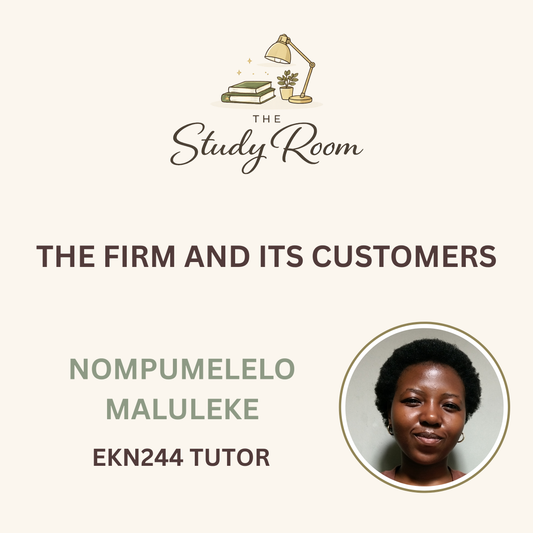 EKN244 TUTOR CLASS - THE FIRM AND ITS CUSTOMERS