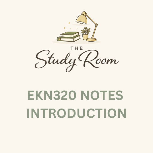 EKN320 NOTES - INTRODUCTION