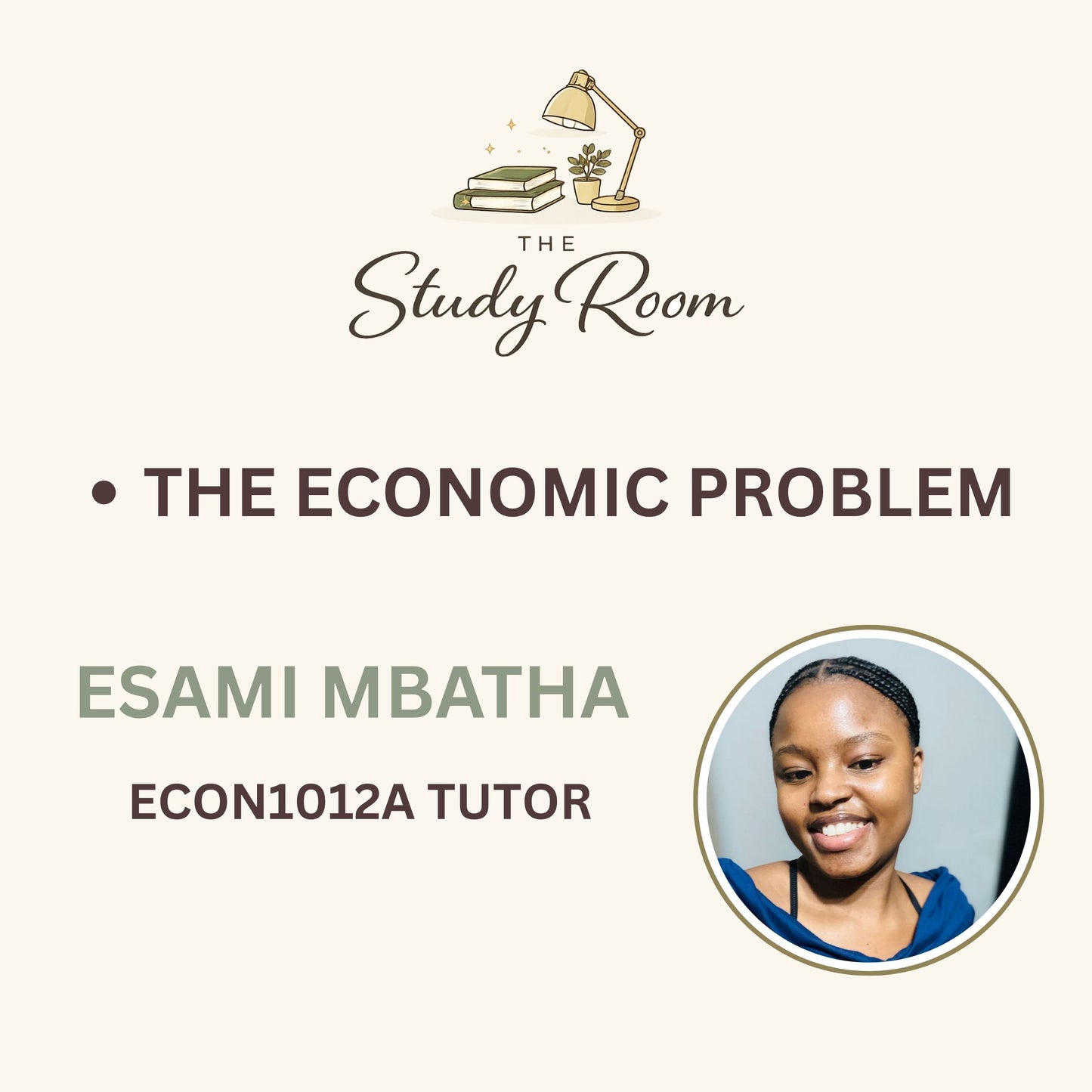 ECON1012A TUTOR CLASS - THE ECONOMIC PROBLEM