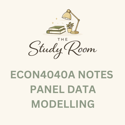 ECON4040A NOTES - PANEL DATA MODELLING