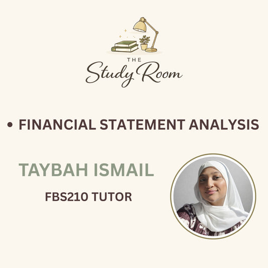FBS210 TUTOR CLASS - FINANCIAL STATEMENT ANALYSIS