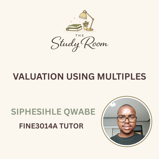 FINE3014A TUTOR CLASS - VALUATION USING MULTIPLES