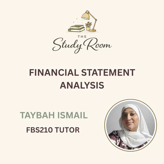 FBS210 TUTOR CLASS - FINANCIAL STATEMENT ANALYSIS