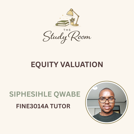 FINE3014A TUTOR CLASS - EQUITY VALUATION