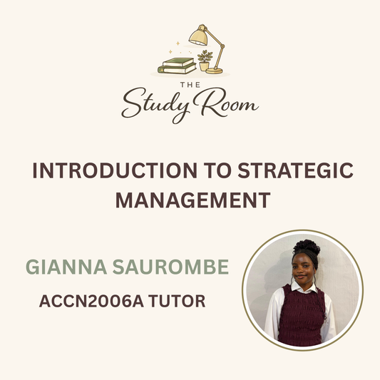 ACCN2006A TUTOR CLASS - INTRODUCTION TO STRATEGIC MANAGEMENT