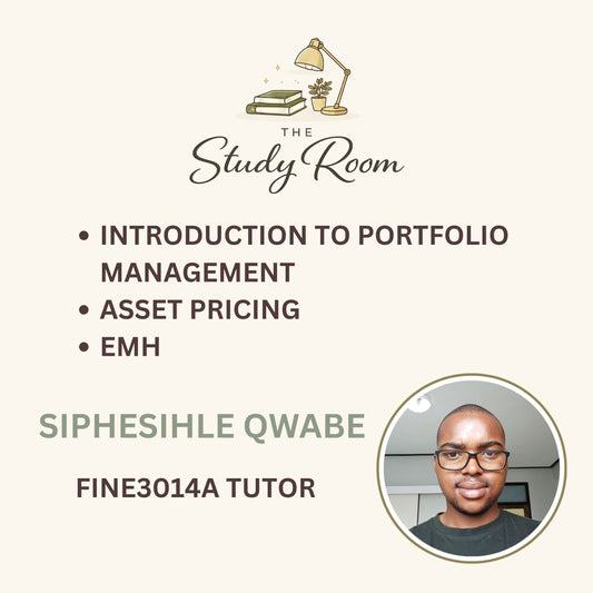 FINE3014A TUTOR CLASS - INTRODUCTION TO PORTFOLIO MANAGEMENT, ASSET PRICING & EMH