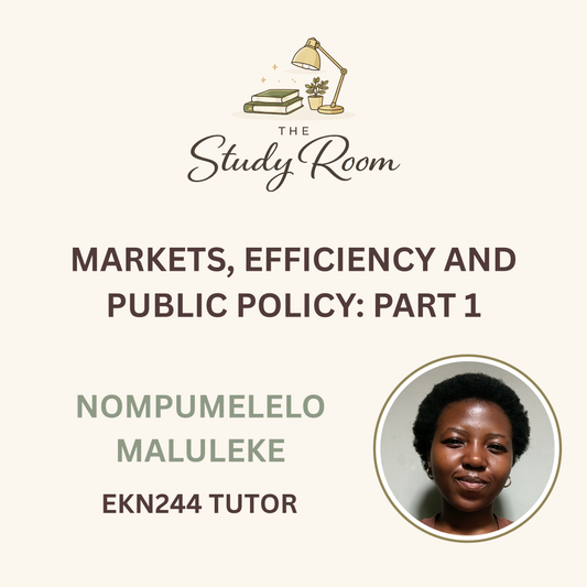 EKN244 TUTOR CLASS - MARKETS, EFFICIENCY AND PUBLIC POLICY: PART 1