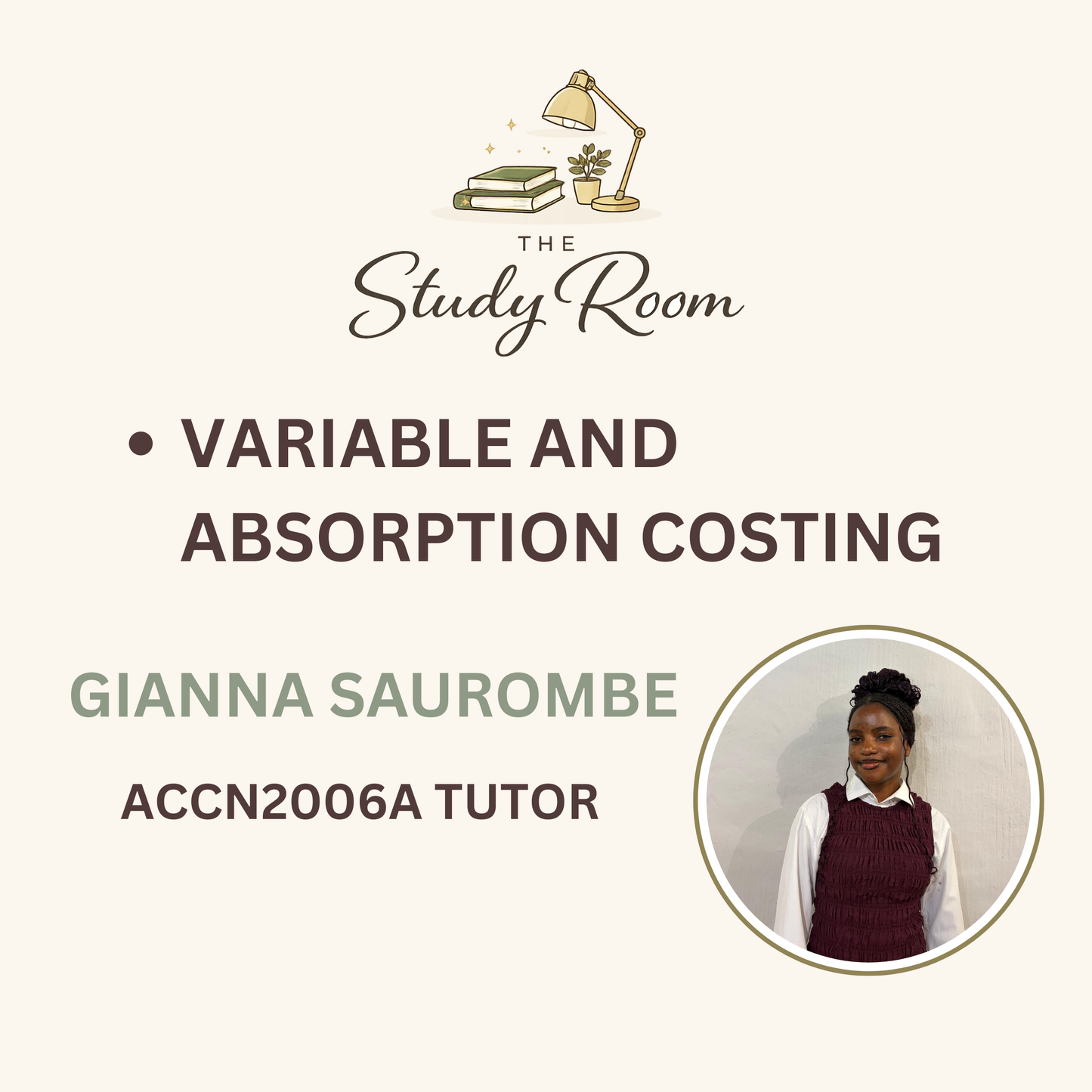 ACCN2006A TUTOR CLASS - VARIABLE AND ABSORPTION COSTING