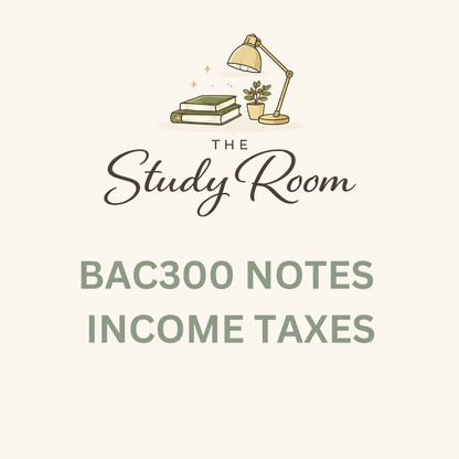 BAC300 NOTES - INCOME TAXES (IAS 12)
