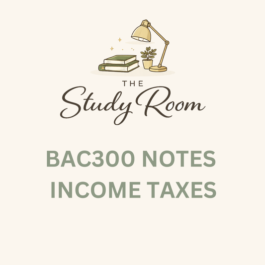 BAC300 NOTES - INCOME TAXES (IAS 12)