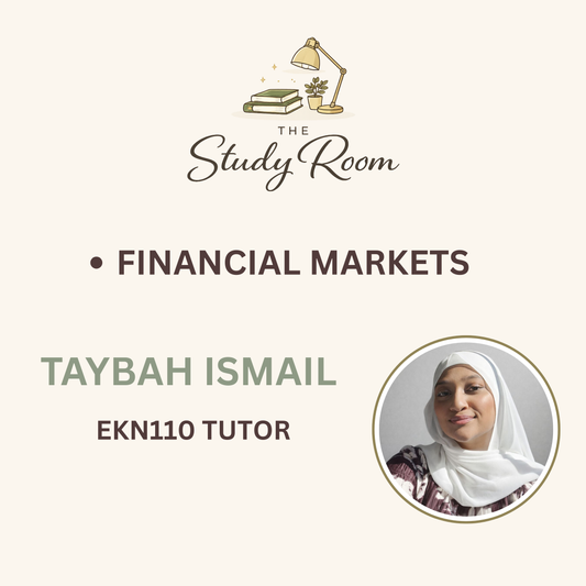 EKN110 TUTOR CLASS - FINANCIAL MARKETS