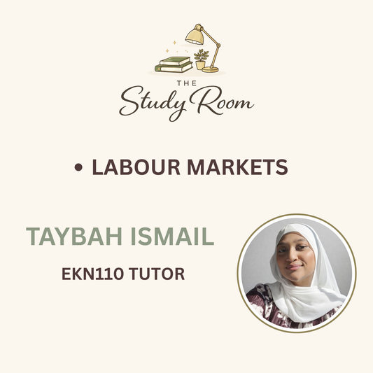EKN110 TUTOR CLASS - LABOUR MARKETS