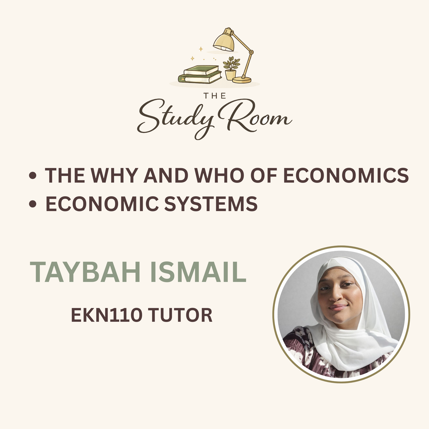 EKN110 TUTOR CLASS - THE WHY AND WHO OF ECONOMICS & ECONOMIC SYSTEMS