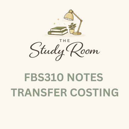 FBS310 NOTES - TRANSFER COSTING